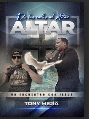 cover image of De Las Calles al Altar / Un Encuentro Con Jesus